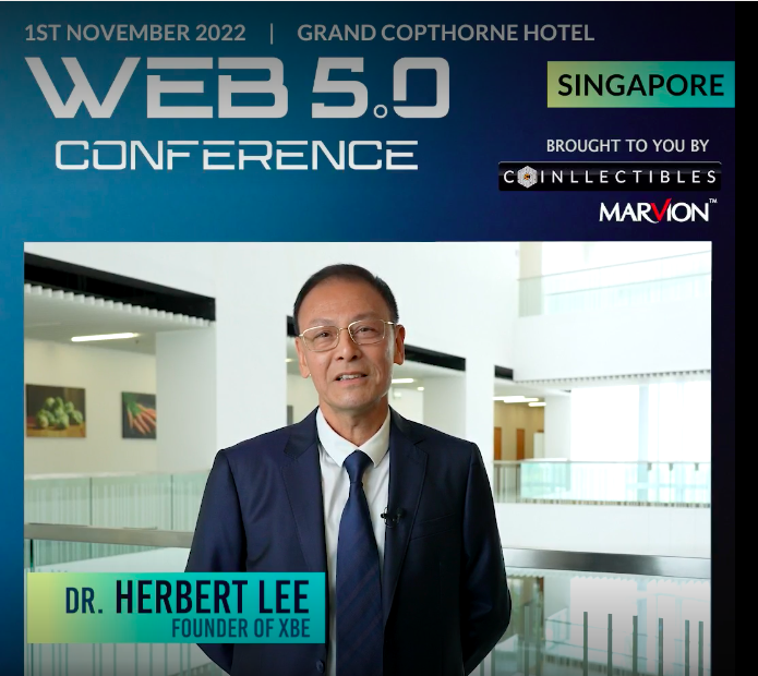 Welcome message from Dr Herbert Lee, Founding Chairman of XBE
